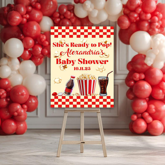 She’s Ready to Pop Baby Shower Welcome Sign