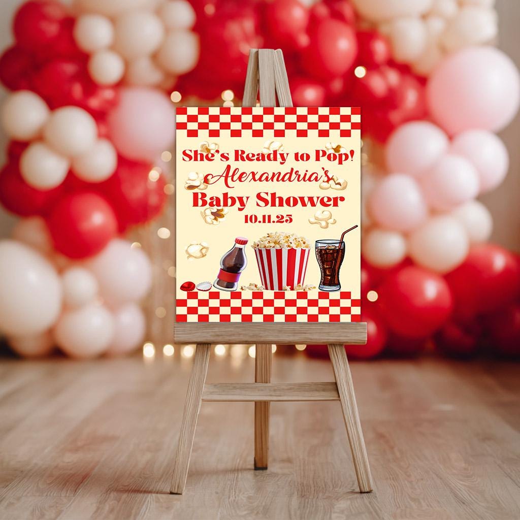 She’s Ready to Pop Baby Shower Welcome Sign